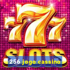 256 jogo cassino